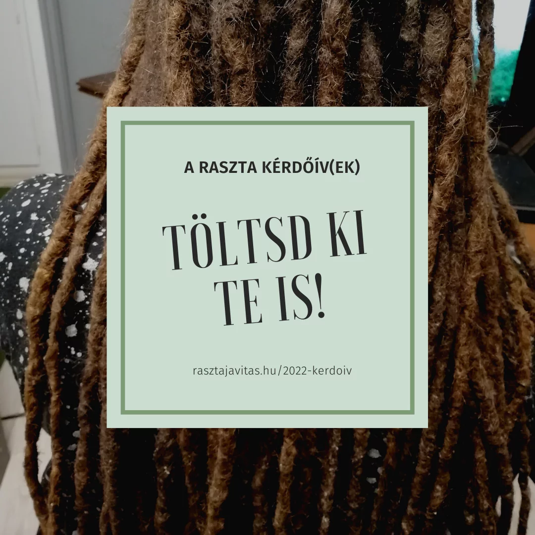 raszta készítés kérdőív